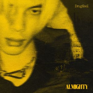 DRUGSBOII ALMIGHTY(feat.Roadman)