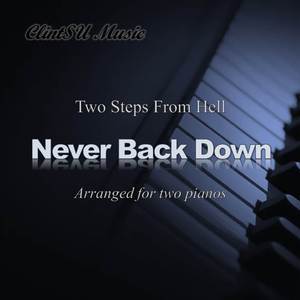 Never Back Down (For Two Pianos)