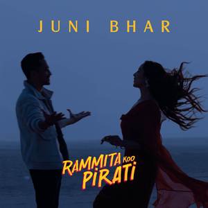 Juni Bhar(From "Rammita Koo Pirati")
