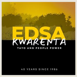 Tayo Ang People Power, EDSA Kwarenta