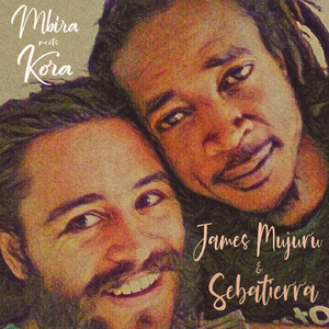 Kubatana (Mbira Meets Kora)