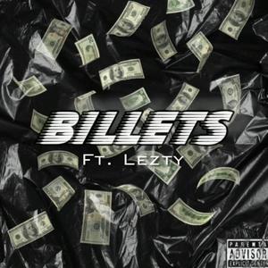 Billets (feat. Lezty)