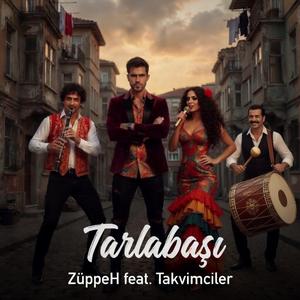 Tarlabaşı (feat. Takvimciler)