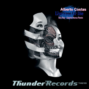 Live Free Or Die (Gabriel Alonso Remix)