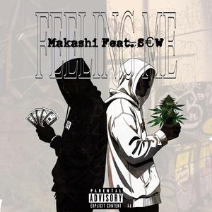 FEELING ME (feat. S€W)