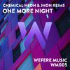 Chemical Neon - One More Night