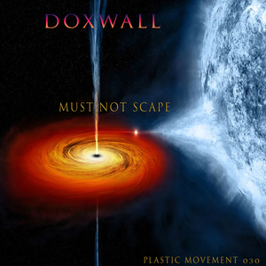 Must Not Scape (Extended Mix)
