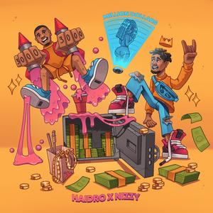 Million Dollars (feat. Nizzy)