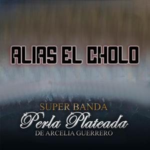 Alias El Cholo