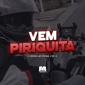 Vem Piriquita