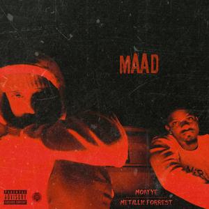 MaaD (feat. Metallic Forrest)