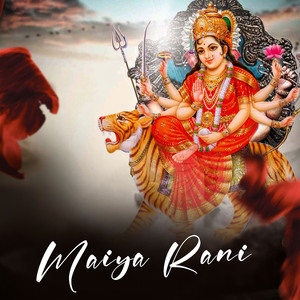 Maiya Rani