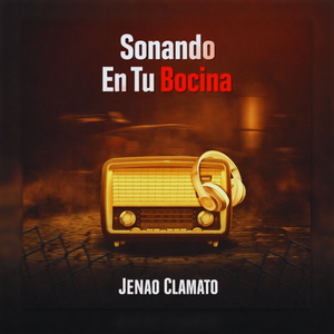 Sonando En Tu Bocina