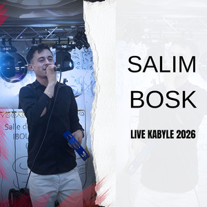 live kabyle 2026 (live version)