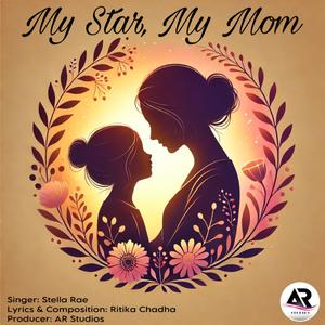 My Star, My Mom