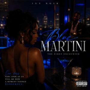 BLUE MARTINI