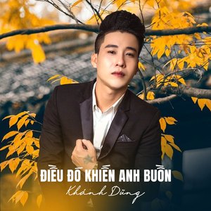 Điều Đó Khiến Anh Buồn