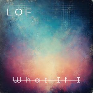 What If I