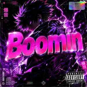BOOMIN (feat. MoGunz)