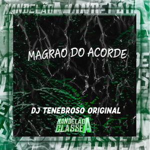 Magrao do Acorde
