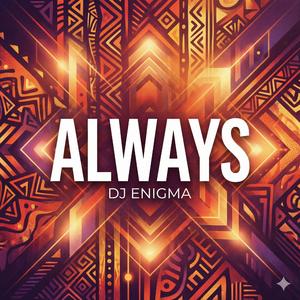 Always (Afro House)