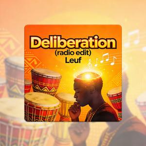 Deliberation (Radio Edit)