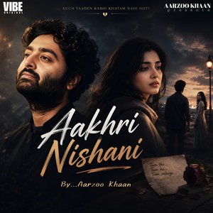 Aakhri Nishani
