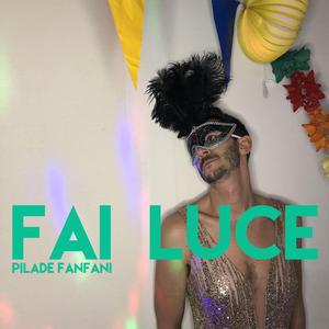 Fai Luce