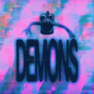 Demons (DbTedd Remix)