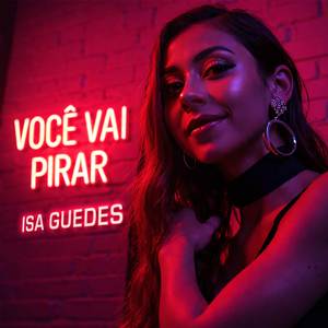 Você Vai Pirar