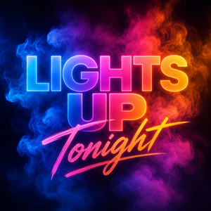 Lights Up Tonight