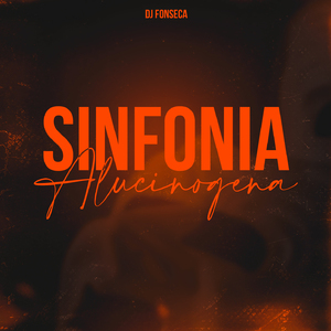 Sinfonia Alucinógena