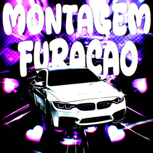 MONTAGEM FURACÃO