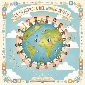 La Filastrocca del Mondo Intero