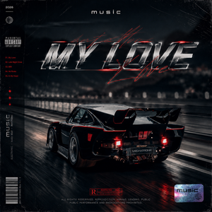 My Love (马赛哦)