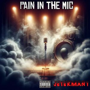 Pain in the Mic (Radio Edit)