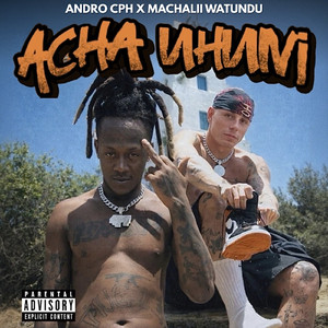 ACHA UHUNI