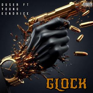 GLOCK (feat. Young kendrick)