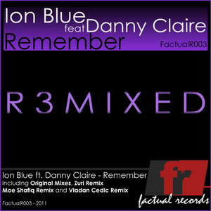 Remember [R3MIXED] (Vladan Cedic Remix)