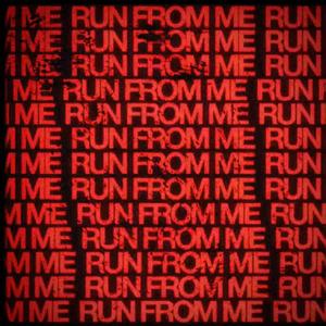 RUNFROMME