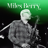 Miles Berry - Have Yourself a Merry Little Christmas