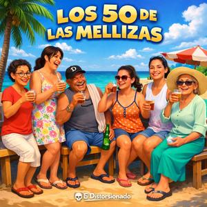 LOS 50 DE LAS MELLIZAS