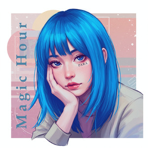 Magic Hour (PARALOID MIX)