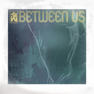 Between Us