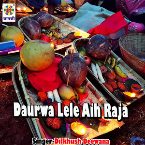 Daurwa Lele Aih Raja