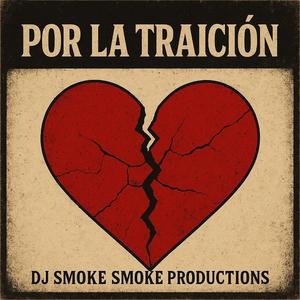 Por la Traicion