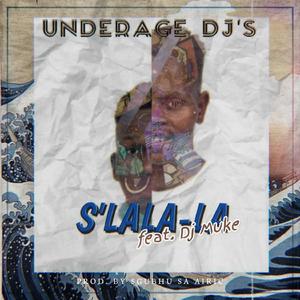 S'lala-La (feat. Dj Muke)