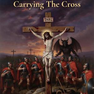 Carrying The Cross