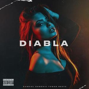 Diabla II (feat. Gabriel Domenic)