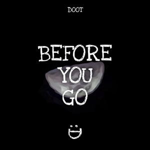 Before You Go